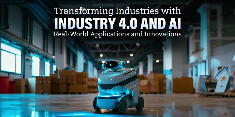 Transforming Industries with Industry 4.0 And AI